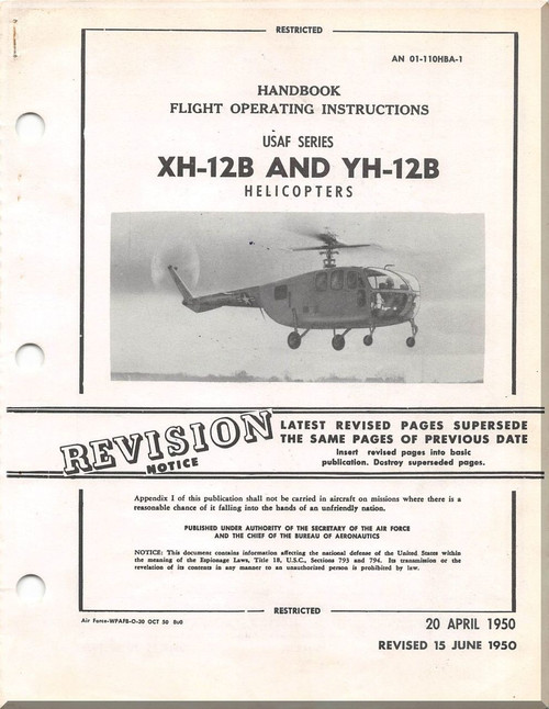 Bell Helicopter XH-12 B and YH-12B  Flight Operating  Instructions  Manual  - AN  01-110HBA-1 - 1950