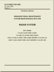 Mc Donnell Douglas F / A 18 A / B / C / D  Aircraft  Organizational  Maintenance  - System Maintenance with IPB -  Radar System Manual -  A1-F18AC-742-300