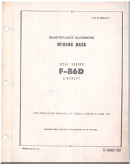 North American Aviation F-86 D Aircraft Maintenance Handbook Wiring Data Manual 1F-86D-2 -11 - 1957 Aircraft Manual