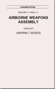 Airborne Weapons Assembly Manual -  Checklist - AIM / RIM-7 Series  NAVAIR - 11-140-6.1-1
