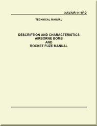 Description and Characteristics Airborne Bomb and Fuze Manual   NAVAIR - 11-1F-2