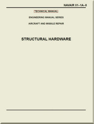 Technical Manual - Engineering Handbook Series for Aircraft and Missile Repair- Structural Hardware    -    NAVAIR 01-1A-8
