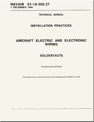 Technical Manual -  Installation Practices  -  Aircraft Electric and Electronic Wiring  - Soldertacts   - NAVAIR 01-1A-505.27