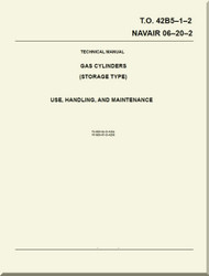 Technical Manual - GAS Cylinders ( Storage Type )  -  NAVAIR 06-20-2 - T.O. 42B5-1-2
