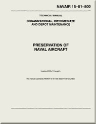 Technical Manual -Preservation of Naval Aircraft -  NAVAIR 15-01-500