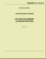 Technical Manual - Aviation Crew Systems - Oxygen Systems - ( Concentrators  )     NAVAIR - 13-1-6.4-3