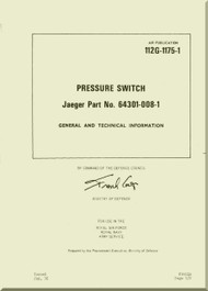 Westland Gazelle ASH Mk1  Helicopter Component  - Pressure Switch Jaeger - General and Technical Information A.P. 112G-1175-1