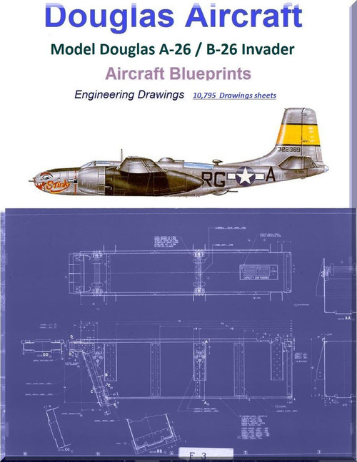 Douglas A-26 / B-26 Invader / Counter Invader Aircraft Blueprints Engineering Drawings USBD or Download