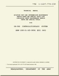 Bell Helicopter OH-58 D  Aviation and Intermediate Maintenance Repairs Parts and Special Tools List  - Controls / Displays System Manual  TM -1-1427-779-23P