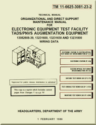 Boeing Helicopter AH-64 A Aviation Organizational and Direct Support Maintenance Manual - Electronic Equipment Test Facility TADS / PNVS Augmentation Equipment - TM 11-6625-3081-23-2