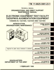 Boeing Helicopter AH-64 A Aviation Organizational and Direct Support Maintenance Manual - Electronic Equipment Test Facility TADS / PNVS Augmentation Equipment - TM 11-6625-3081-23-1