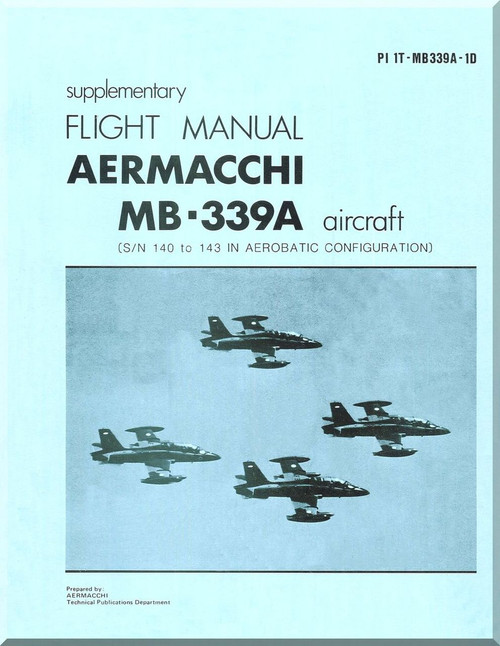 Aermacchi MB-339 Aircraft Flight Manual Supplementary  -   - PI IT -MB339A-1DE  ( English  Language )