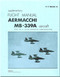 Aermacchi MB-339 Aircraft Flight Manual Supplementary  -   - PI IT -MB339A-1DE  ( English  Language )