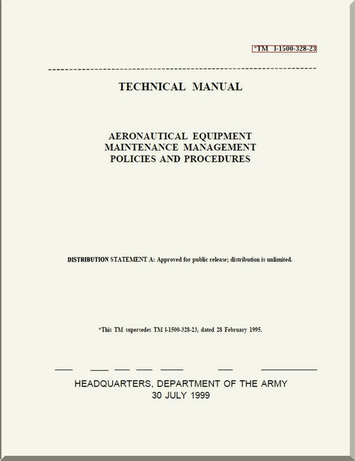 Boeing Helicopter CH-47 Technical Manual - Aeronautical Equipment Maintenance Management Policies and Procedure 1-1500-328-23