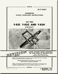   North American Aviation F-82 F, G and H Aircraft Flight Manual 01-60JJB-1 - 1949
