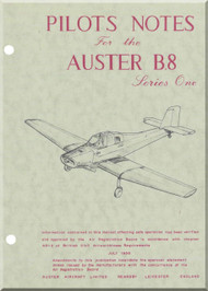 Auster B.8 Series One  Aircraft Pilots Notes  Manual