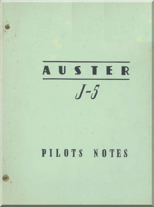 Auster J5 Aircraft Pilot's Note Manual