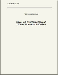 Technical   Manual - Naval Air Systems Command Technical Manual Program NAVAIR 00-25-100