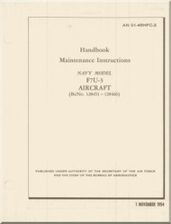 Vought F7U-3 " Cutlass " Aircraft Maintenance Instructions  Manual - 01-45HC- . 1952 -  672  pages