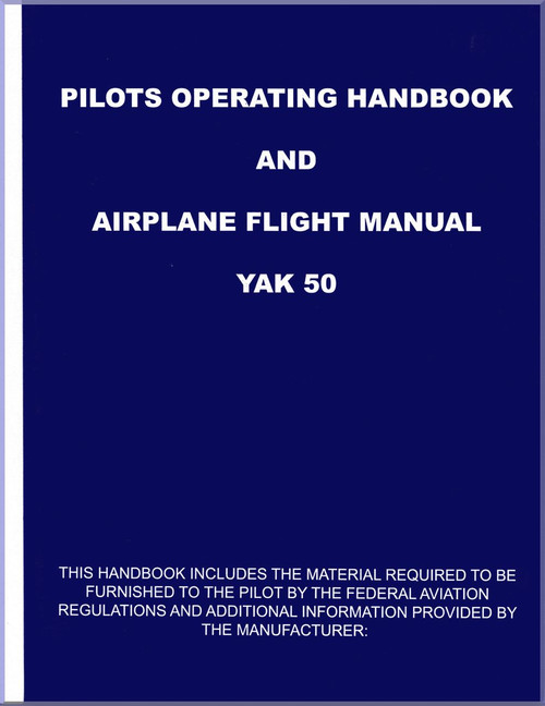 Yakolvev Yak-50 Aircraft Pilot's Operating Handbook and Airplane Flight  Manual  (English  Language )