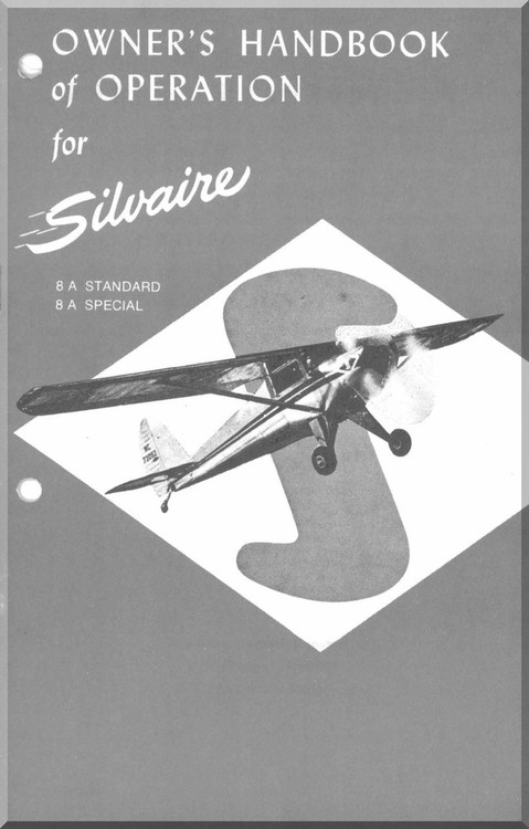 uscombe  Model Silvaire 8 A Standard and Special  Aircraft  Owner's of Operation Manual