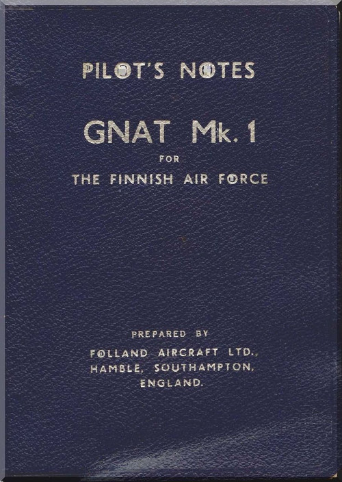 Folland Gnat  T Mk.1 Aircraft  Pilot's Notes Manual for The Finnish Air Force+