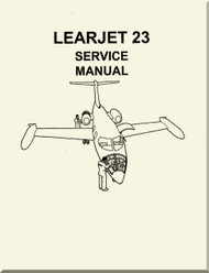 Learjet 23 Series Aircraft Service Manual