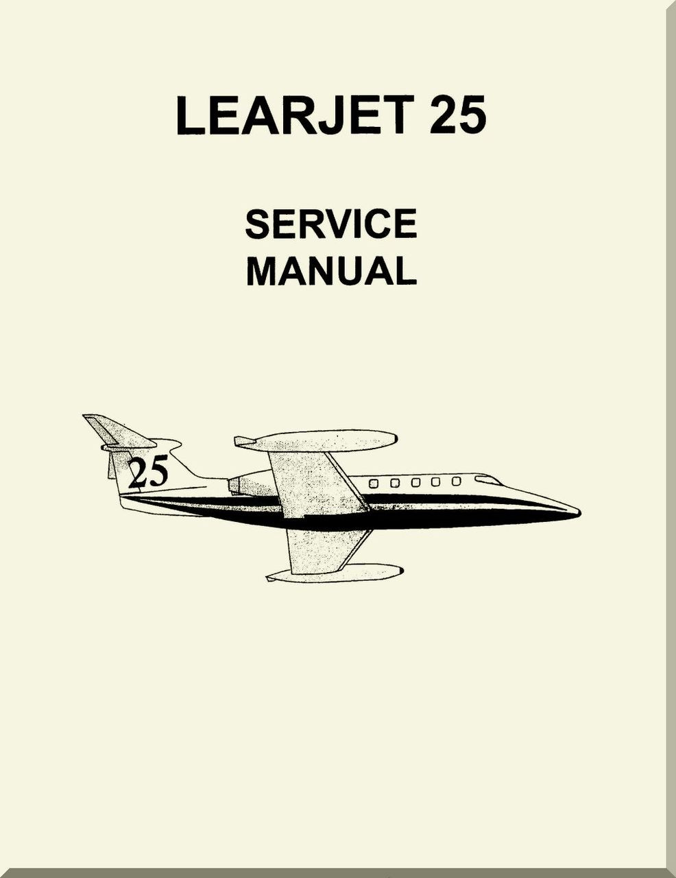 Learjet 25 Series Aircraft Maintenance Manual - Aircraft Reports