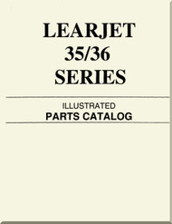 Learjet 35 / 36  Series Aircraft Illustrated Parts Catalog  Manual 