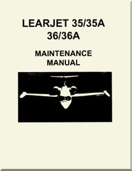 Learjet 35 / 36  Series Aircraft Maintenance  Manual 