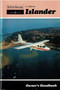 Britten-Norman Islander 2 x 300 Aircraft Owner's Handbook Manual - 1971
