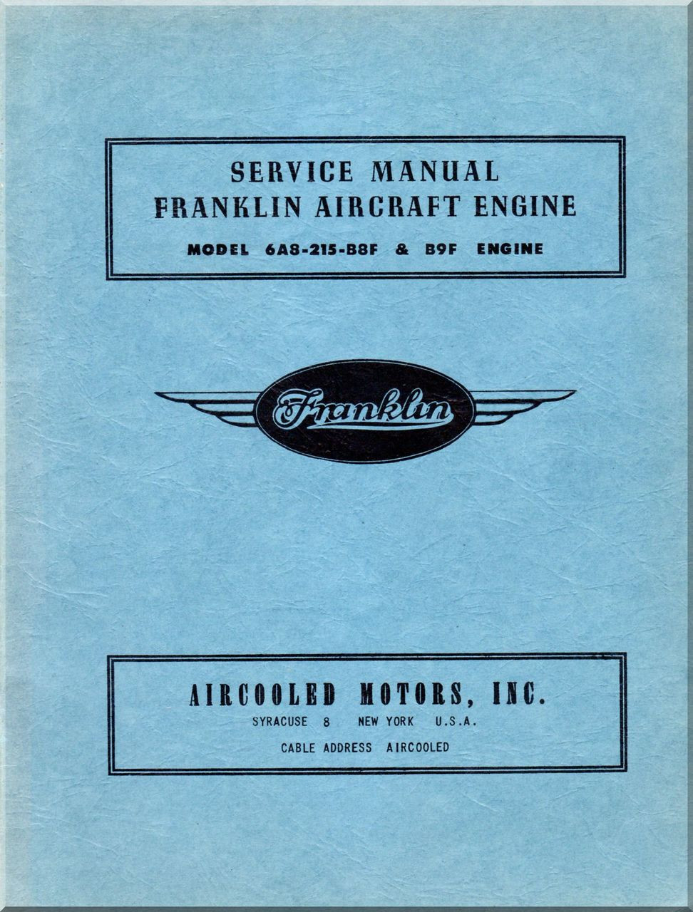 Franklin 6AB215B8F,B9F Aircraft Engine Service Manual Aircraft