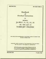 Westinghouse J34-WE- 7, -9, -22, -24, -26, , -30, -30A and -34 Aircraft Engine Overhaul Manual