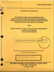 Sikorsky UH-60A EH-60A  Helicopter Aviation Unit  Intermediate Maintenance Repair Parts and Special Tool List  Manual TM 55-1520-237-23P-1