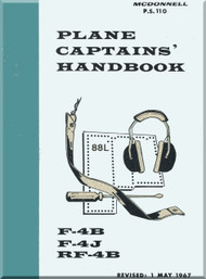 Mc Donnell Douglas F-4 B, J , RF-4B Aircraft Captains ' Handbook  Manual - P.S. 110 -1967
