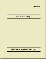 Army Air Forces  Fundamentals of Flight   Manual  -  FM-3-04.203