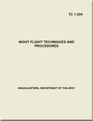 Army Air Forces Night Flight Techniques and Procedures  Manual  -  TC 1-204