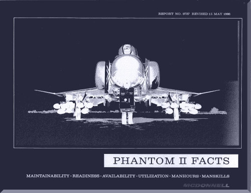 Mc Donnell Douglas F-4 Aircraft Phantom Mk II Facts Manual -