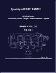 Lycoming O-540-A Series   Aircraft Engine Parts Manual   PC-115-1 - March 1991