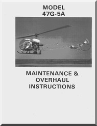 Bell Helicopter 47 G-5 47 G-5A Maintenance and Overhaul   Manual 