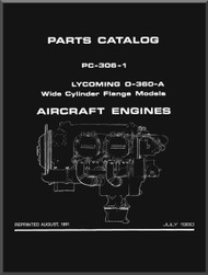 Lycoming O-360-A Wide Cylinder Flange Models  Aircraft Engine Parts Manual   PC-306--1 July 1980