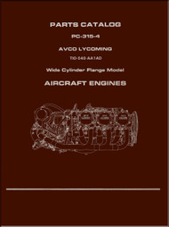 Lycoming TIO-540-AA1AD Aircraft Engine Parts Manual   PC-315-4