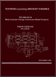 Lycoming TIO-540-AG1A  Aircraft Engine Parts Manual   PC-315-9