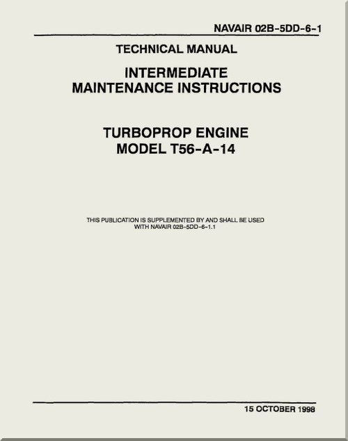Allison T56-A-14  Aircraft Engine Depot Maintenance Manual 02B-5DD-6-1 -1998