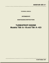 Allison T56-A-16 and A-423 ,  Aircraft Engine Maintenance Instructions   Manual 02B-5DE-6-1- 1997
