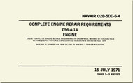 Allison T56-A-14  Aircraft Engine Complete Engine Repair Requirements   Manual 02B-5DD-6-4 1974