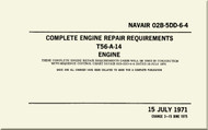 Allison T56-A-14  Aircraft Engine Complete Engine Repair Requirements   Manual 02B-5DD-6-4 1974