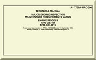 General Electric T-700-GE-401 , C  Aircraft Turbo Shaft Engine Major Engine Inspection Maintenance Requirements Cards Manual A1-T700A-MRC-200