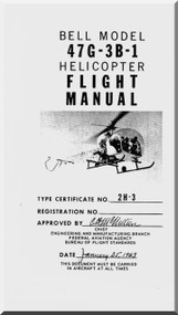 Bell Helicopter 47 G-3B-1 Flight  Manual - 1963