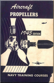 Aircraft Propellers  NAVY Training Courses Manual  - 1945 . 